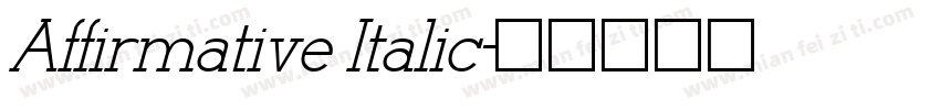 Affirmative Italic字体转换